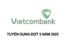 Vietcombank tuyển dụng đợt 5 năm 2025